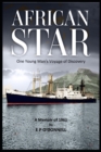 Image for African Star : One Young Man&#39;s Voyage of Discovery
