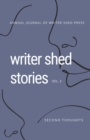 Image for Writer Shed Stories : Vol. 3 Second Thoughts