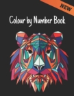 Image for Colour by Number : Coloring Book with 60 Color By Number Designs of Animals, Birds, Flowers, Houses Color by Numbers for Adults Easy to Hard Designs Fun and Stress Relieving Coloring Book Coloring By 