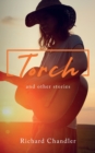 Image for Torch : and other stories