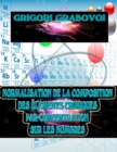 Image for Normalisation de la Composition Des Elements Chimiques Par Concentration Sur Les Nombres