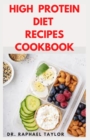 Image for High Protein Recipes Cookbook