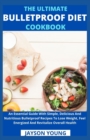 Image for The Ultimate Bulletproof Diet Cookbook