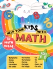 Image for Help Your Kids with Maths : The 50 most important math rules for young students