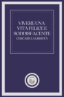 Image for Vivere Una Vita Felice E Soddisfacente