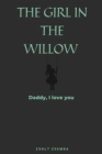 Image for The Girl in the Willow