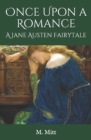 Image for Once Upon a Romance : A Jane Austen Fairytale