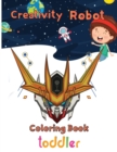 Image for Creativity Robot Coloring Book toddler