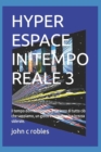 Image for Hyper Espace in Tempo Reale 3