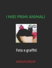 Image for I Miei Primi Animali