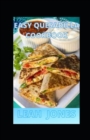 Image for Easy Quesadilla Cookbook