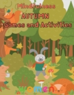 Image for Mindfulness Autumn Games and activities Women : 8.5&#39;&#39;x11&#39;&#39;/autumn activity book