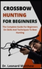 Image for Crossbow Hunting For Beginners