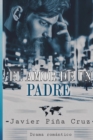Image for El amor de un padre