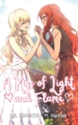 Image for A Kiss of Light and Flame