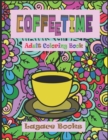 Image for Coffee Time - Adult Coloring Book