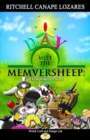 Image for #8 Meet the Memversheep : Fellowsheep&#39;s Day