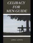Image for Celibacy For Men Guide