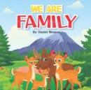 Image for We Are Family : Adventures of Darcy and Melvin