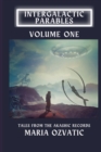 Image for Intergalactic Parables : Volume 1