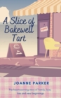 Image for A Slice of Bakewell Tart