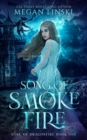 Image for Song of Smoke and Fire