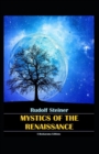Image for Mystics of the Renaissance(Illustryted Edition)