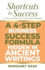 Image for A 4-Step Business Success Formula Hidden in Ancient Writings