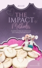 Image for The IMPACT Method : A guide to help you showcase your Early Years setting and add impact