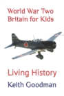 Image for World War Two Britain for Kids