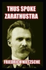 Image for Thus Spoke Zarathustra : By Great philosopher Friedrich(Original Annotated)