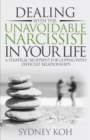 Image for Dealing with the Unavoidable Narcissist in Your Life