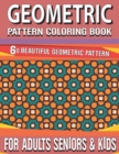 Image for Geometric Pattern Coloring Book : Geometrics Coloring Book Designs For Stress Relief Gorgeous Creative Geometric Coloring Book for Adults-60 Beautiful Pattern Intricate Coloring Book Vol-134