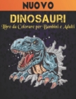 Image for Dinosauri Libro da Colorare per Bambini e Adulti