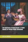 Image for The Importance of Being Earnest : A Trivial Comedy for Serious People (Annotated)