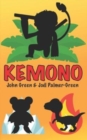 Image for Kemono : Childrens outdoor adventure creature battling book. Age 8-12