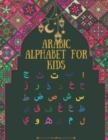 Image for Arabic alphabet for kids : Arabic Alphabet letters and Numbers Practice Handwriting WorkBook for kids, Preschool, Kindergarten, and Beginners