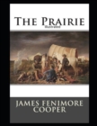 Image for The Prairie Illustrated