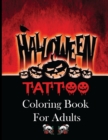 Image for Halloween Tattoo Coloring Book for Adults