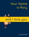 Image for Your Name is Rory and I Love You