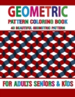 Image for Geometric Pattern Coloring Book : Geometric pattern coloring book for Adult Pattern coloring book with amazing Pattern designs for Adults Volume-11
