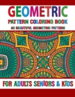 Image for Geometric Pattern Coloring Book : Geometric pattern coloring book for adults Journal with Bouquets, Swirls, Patterns, and Wreaths Volume-12