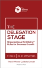 Image for Delegation Stage: Organizational ReWilding Rules for Business Growth