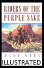 Image for Riders of the Purple Sage Illustrated