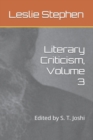 Image for Literary Criticism, Volume 3 : Edited by S. T. Joshi