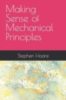 Image for Making Sense of Mechanical Principles