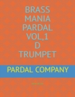 Image for Brass Mania Pardal Vol,1 D Trumpet