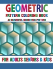 Image for Geometric Pattern Coloring Book : Gorgeous Geometric Patterns Coloring Book for Adults Seniors and Beginners Volume-31