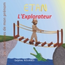 Image for Etan l&#39;Explorateur : Les aventures de mon prenom
