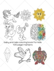 Image for baby animals coloring book for kids 100 page markers : Best coloring book for my baby Creativity with plants, animals, shapes and picturesque nature elaborately